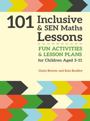 cover image of 101 Inclusive and SEN Maths Lessons